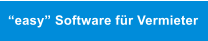 �easy� Software f�r Vermieter