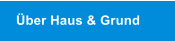 �ber Haus & Grund